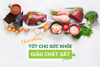THỰC PHẨM TỐT CHO SỨC KHỎE GIÀU CHẤT SẮT