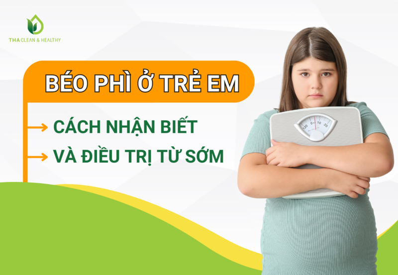 BÉO PHÌ Ở TRẺ EM — CÁCH NHẬN BIẾT VÀ ĐIỀU TRỊ TỪ SỚM