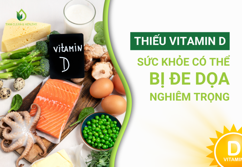 THIẾU VITAMIN D, SỨC KHỎE CÓ THỂ BỊ ĐE DỌA NGHIÊM TRỌNG