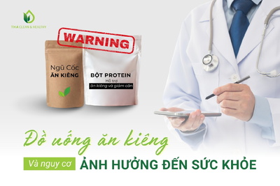 ĐỒ UỐNG ĂN KIÊNG VÀ NGUY CƠ ẢNH HƯỞNG ĐẾN SỨC KHỎE