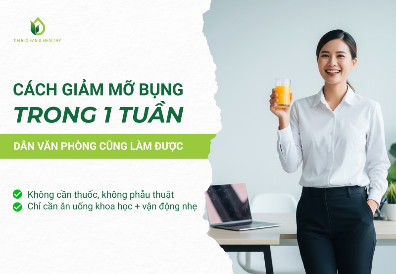 CÁCH GIẢM MỠ BỤNG TRONG 1 TUẦN ĐƠN GIẢN MÀ HIỆU QUẢ CHO DÂN VĂN PHÒNG