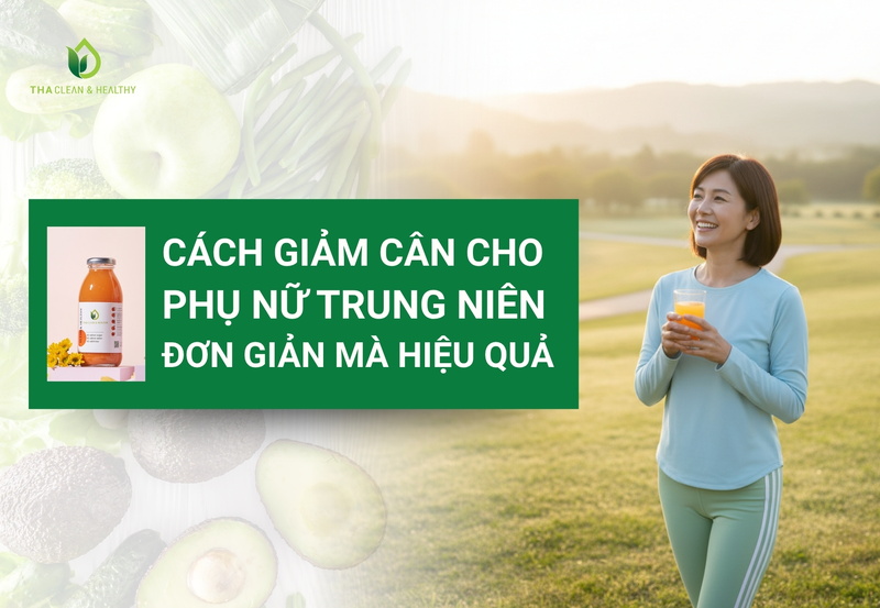 Cách giảm cân cho phụ nữ trung niên đơn giản mà hiệu quả